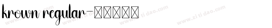 krown regular字体转换